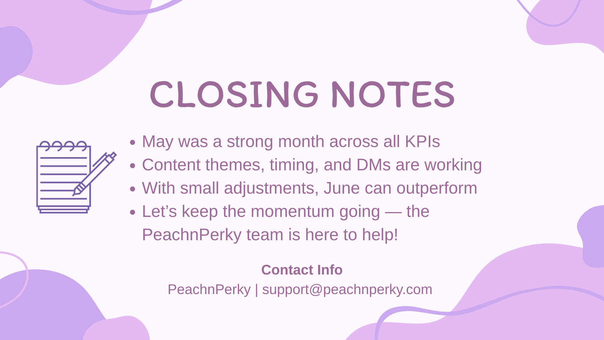 Slide 12: Closing Notes